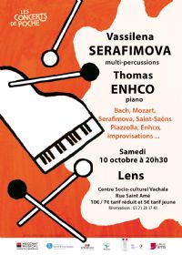 Concerts de Poche : T. Enhco (piano) et V. Serafimova (multi-percussions). Le samedi 10 octobre 2015 à Lens. Pas-de-Calais.  20H30